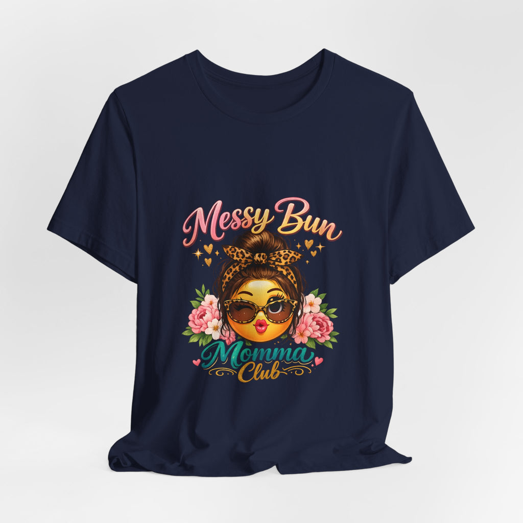 Messy Bun Momma Club Tee | Mom Graphic Shirt, Floral Bun Girl Design
