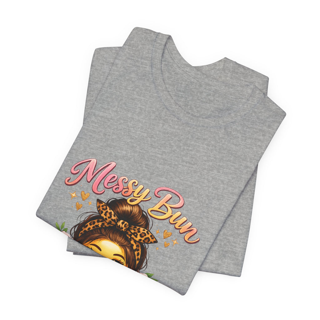 Messy Bun Momma Club Tee | Mom Graphic Shirt, Floral Bun Girl Design
