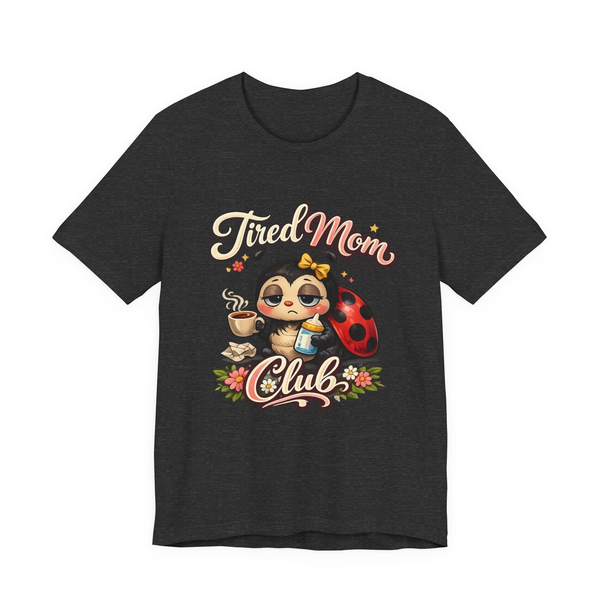 Tired Mom Club T-Shirt | Cute Ladybug Sloth Illustration