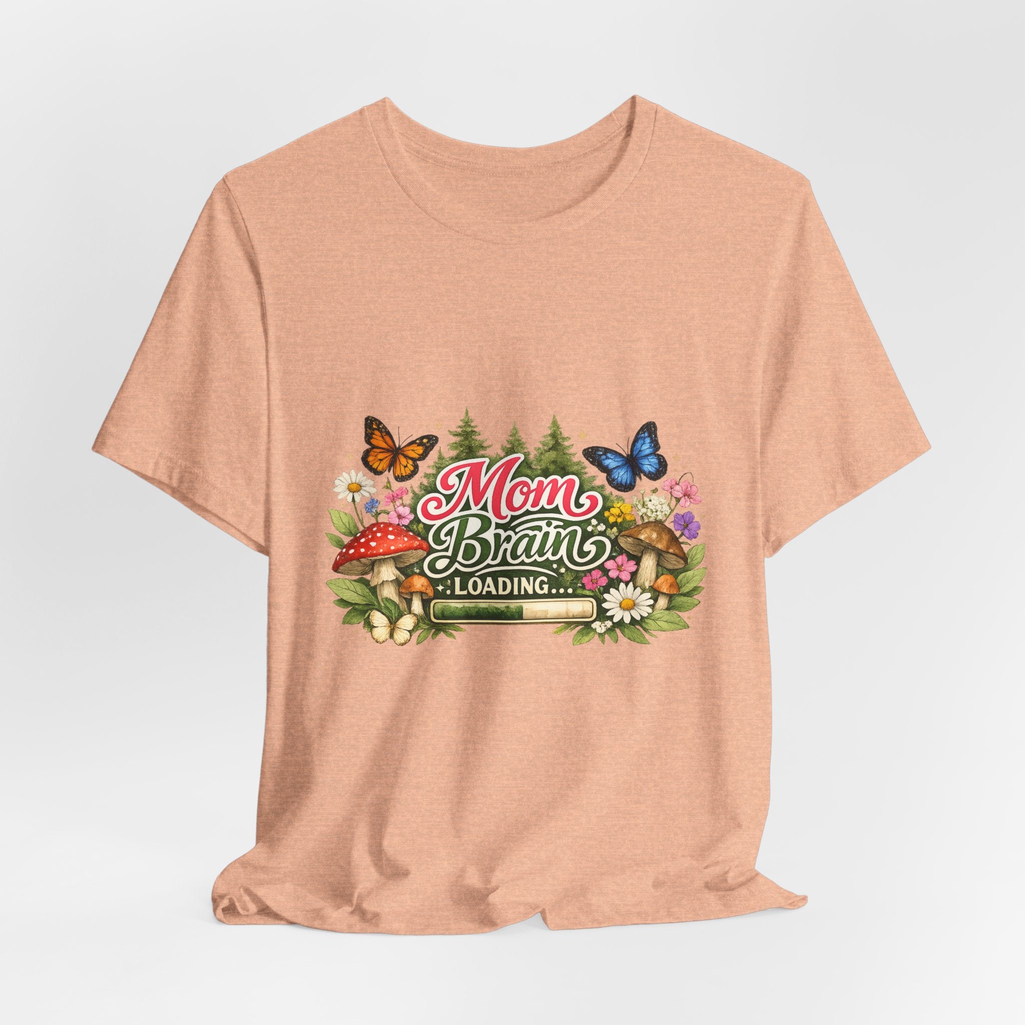 Mom Brain Loading T-Shirt | Floral Butterflies Mom Tee