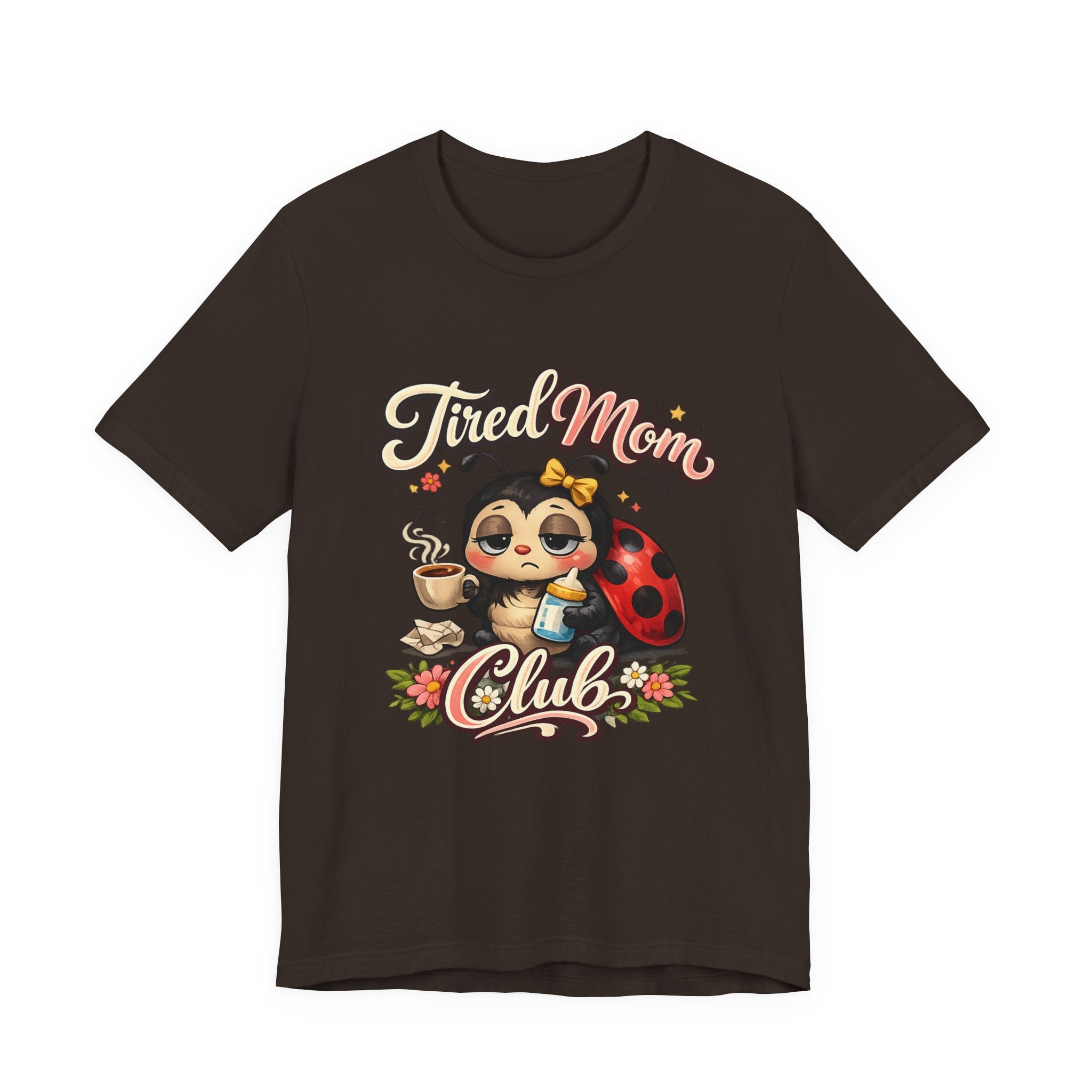 Tired Mom Club T-Shirt | Cute Ladybug Sloth Illustration