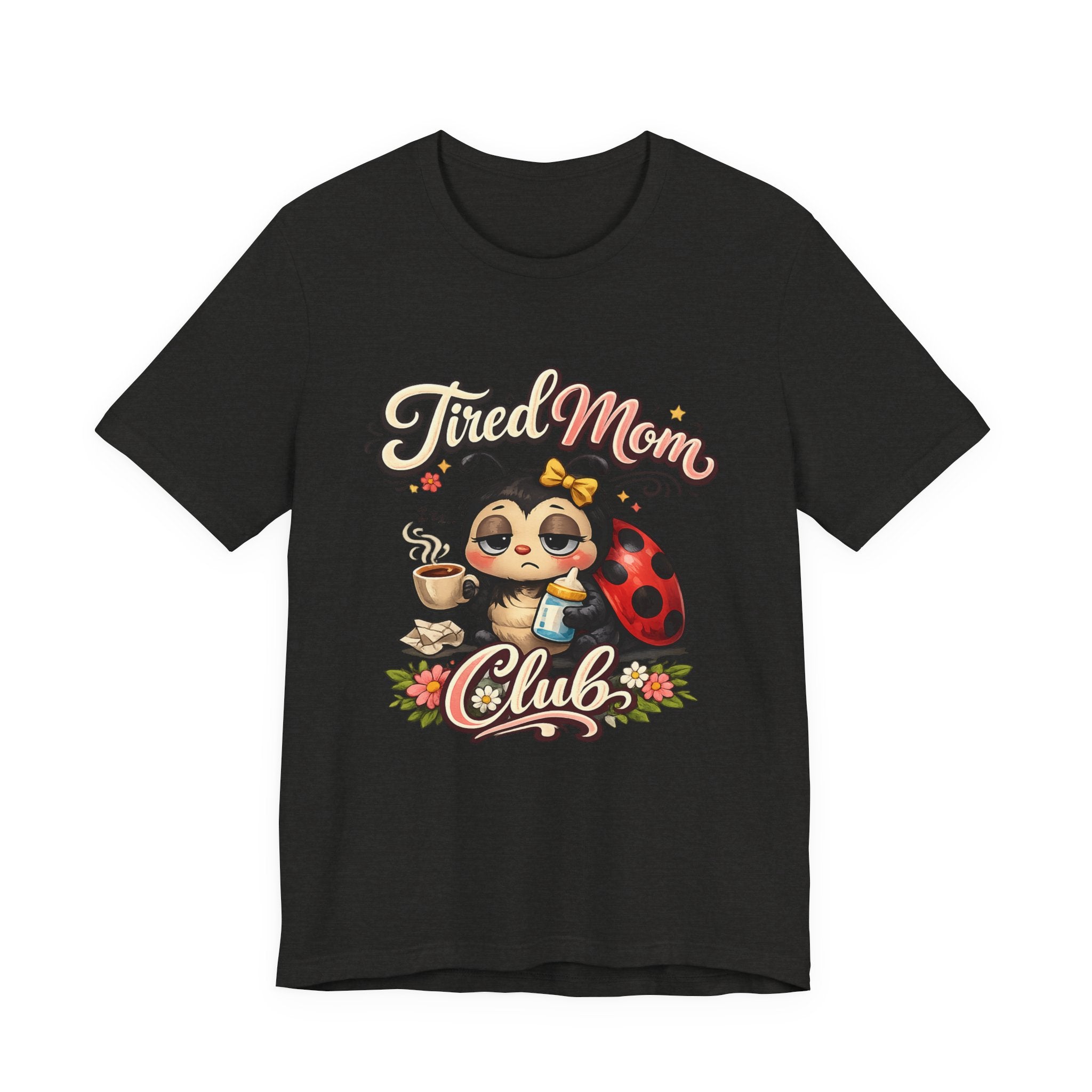 Tired Mom Club T-Shirt | Cute Ladybug Sloth Illustration