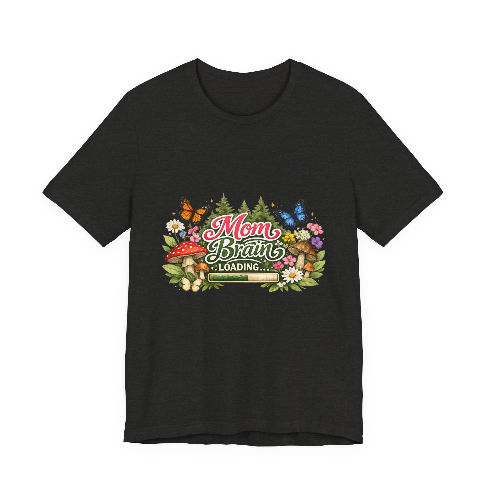 Mom Brain Loading T-Shirt | Floral Butterflies Mom Tee