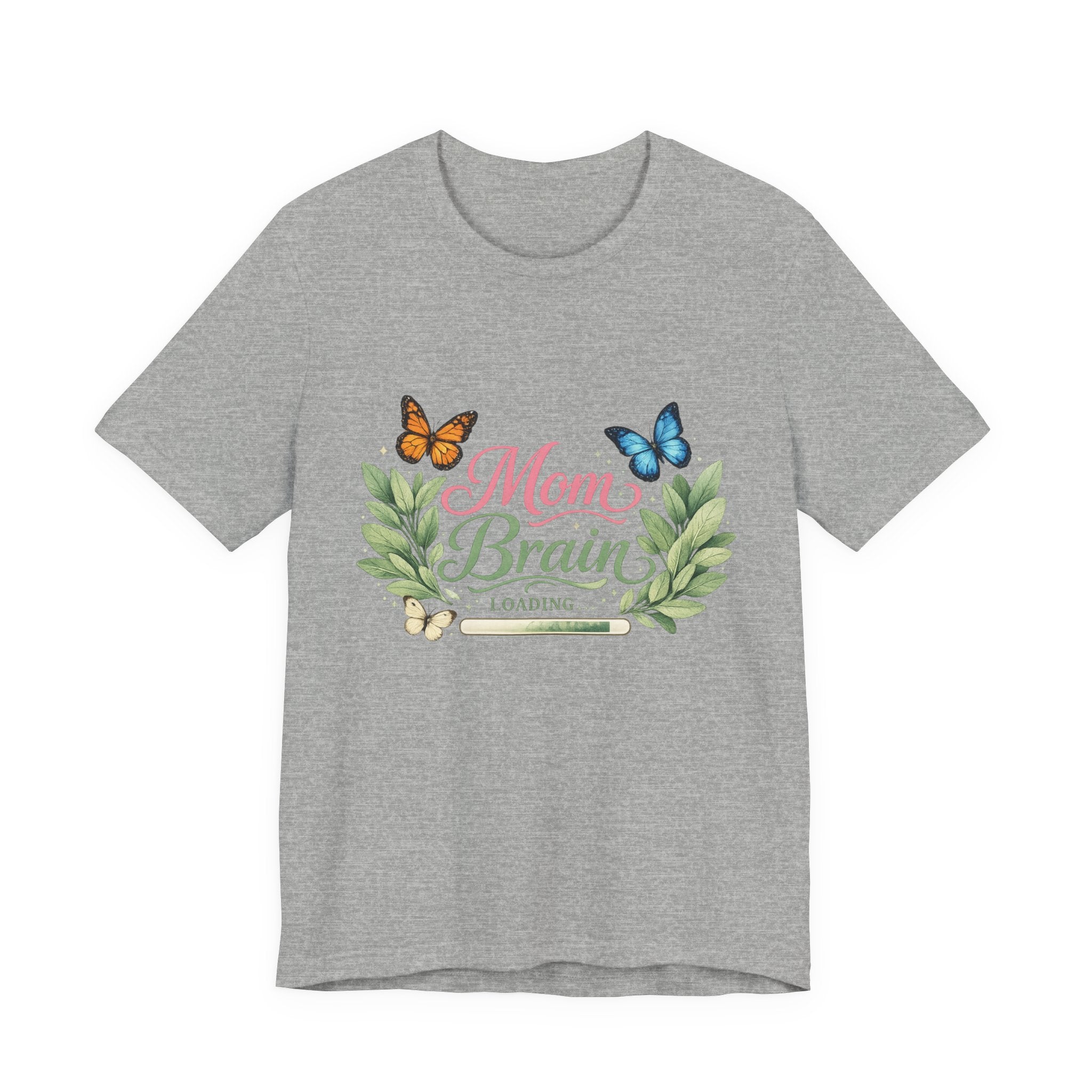 Mom Brain Loading T-Shirt | Floral wreath, butterflies, pastel script