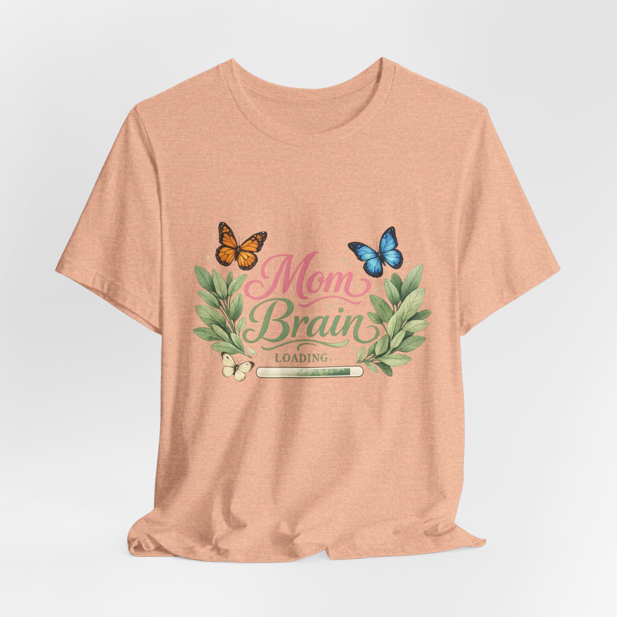 Mom Brain Loading T-Shirt | Floral wreath, butterflies, pastel script