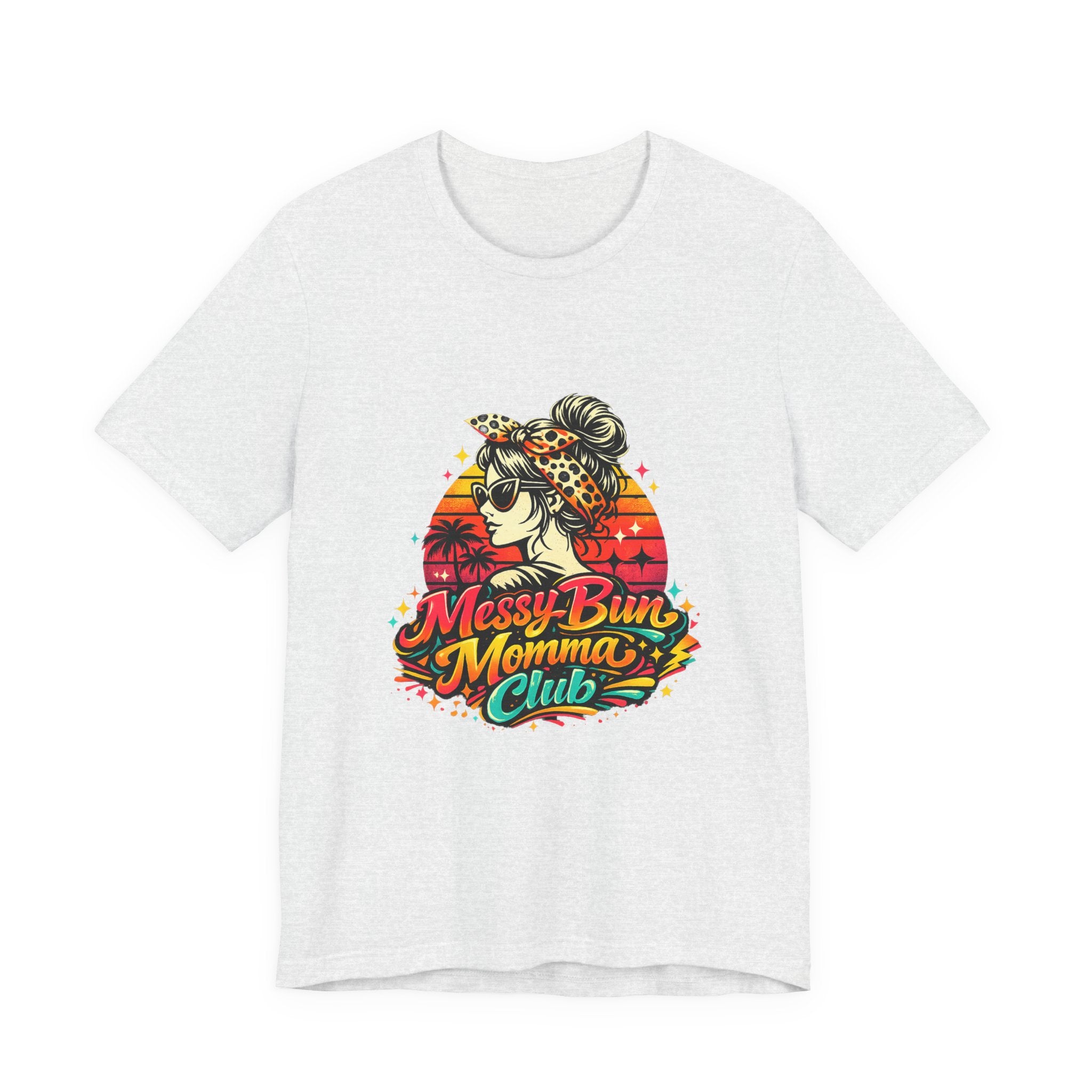Messy Bun Momma Club Tee | Retro Sunset Mom Hair Graphic