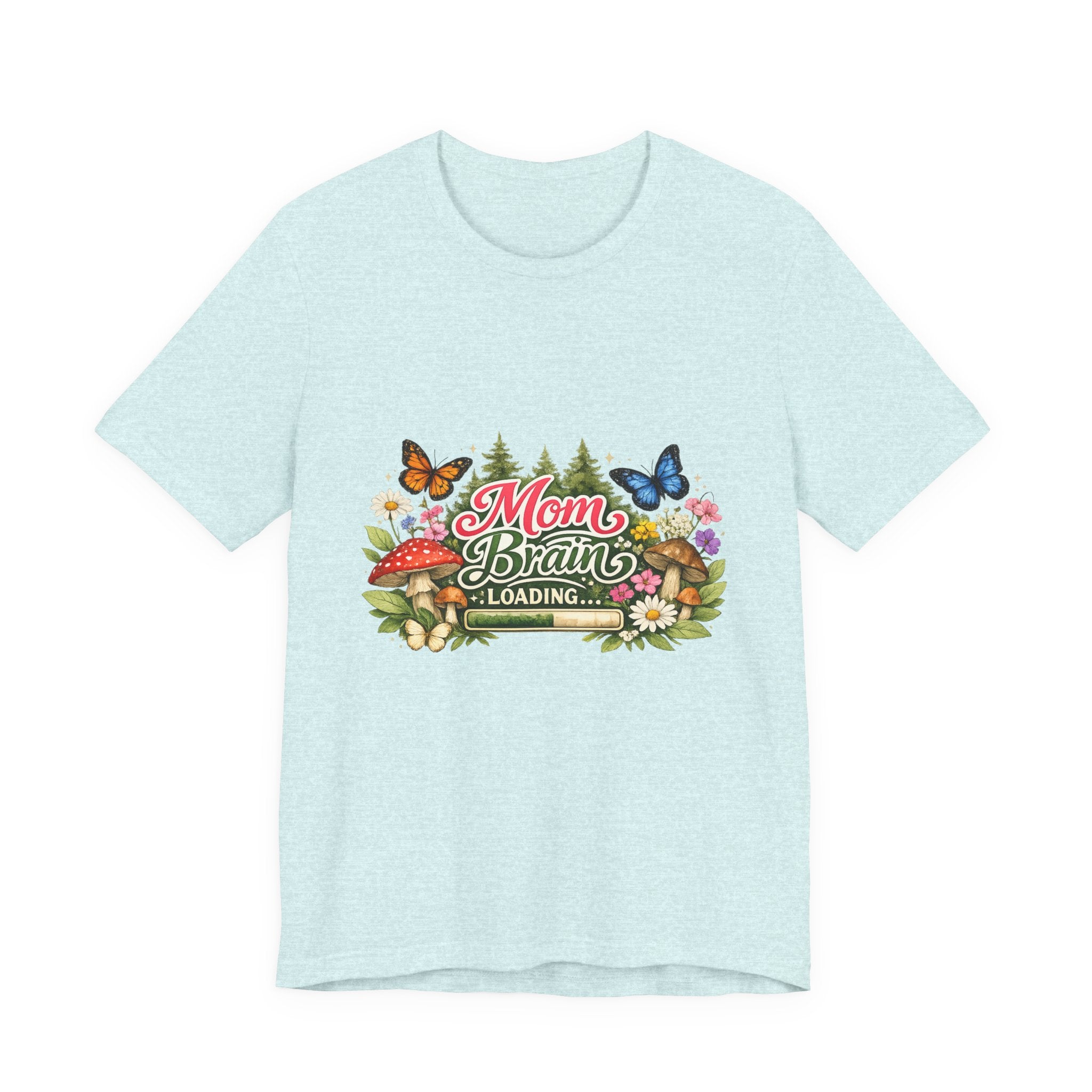 Mom Brain Loading T-Shirt | Floral Butterflies Mom Tee