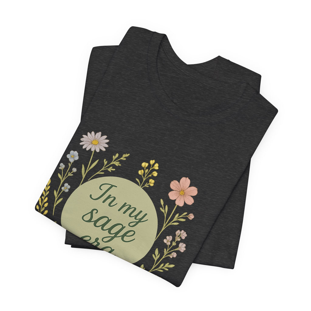 In My Sage Era tee | Floral wreath graphic shirt, botanical typography
