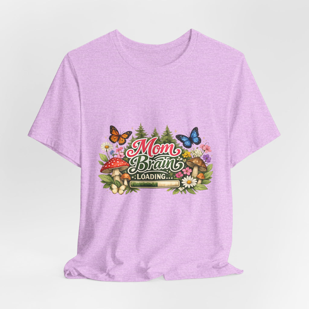 Mom Brain Loading T-Shirt | Floral Butterflies Mom Tee