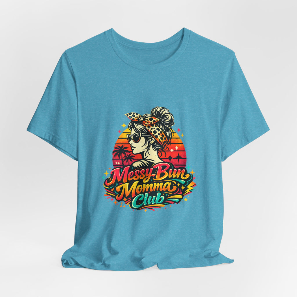 Messy Bun Momma Club Tee | Retro Sunset Mom Hair Graphic