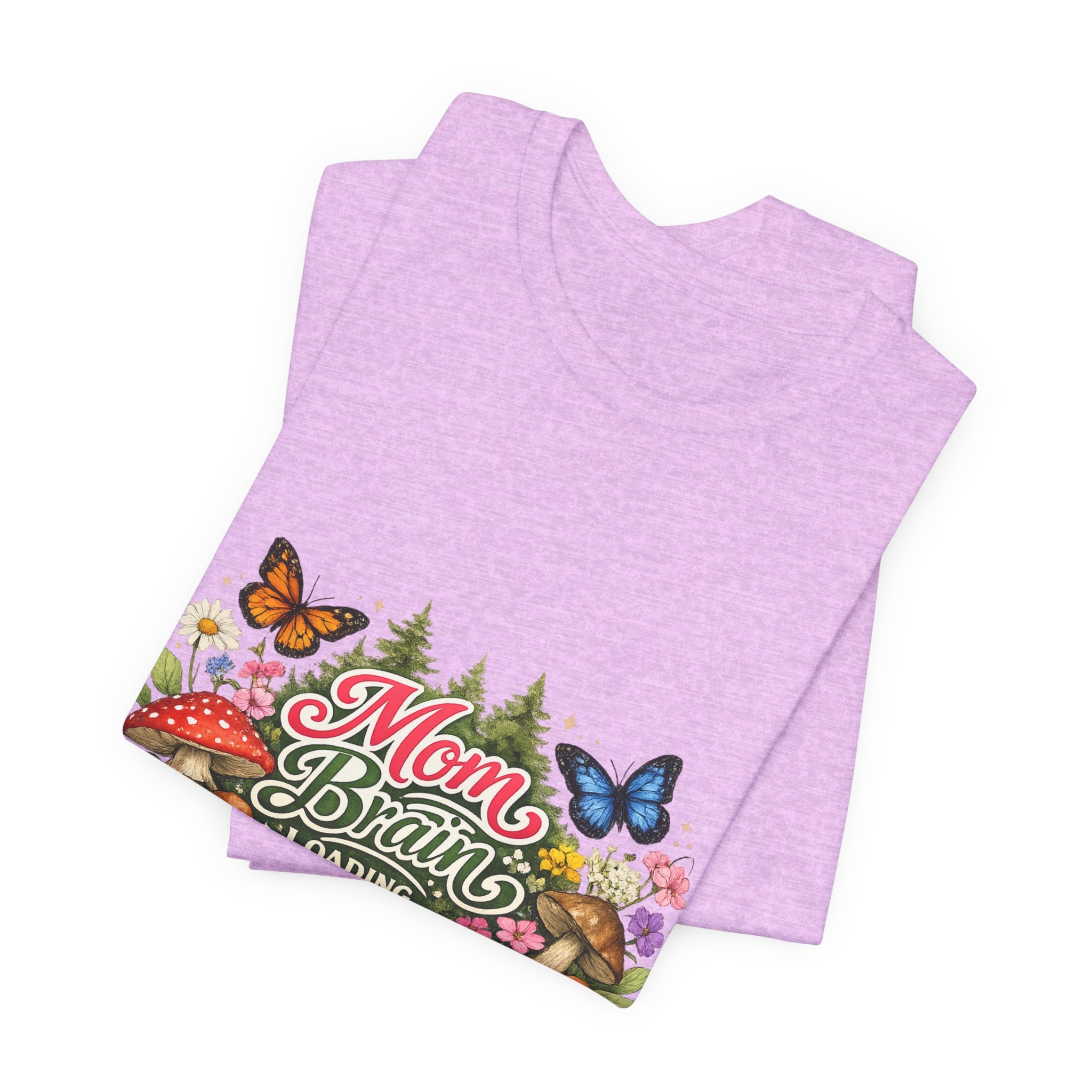 Mom Brain Loading T-Shirt | Floral Butterflies Mom Tee