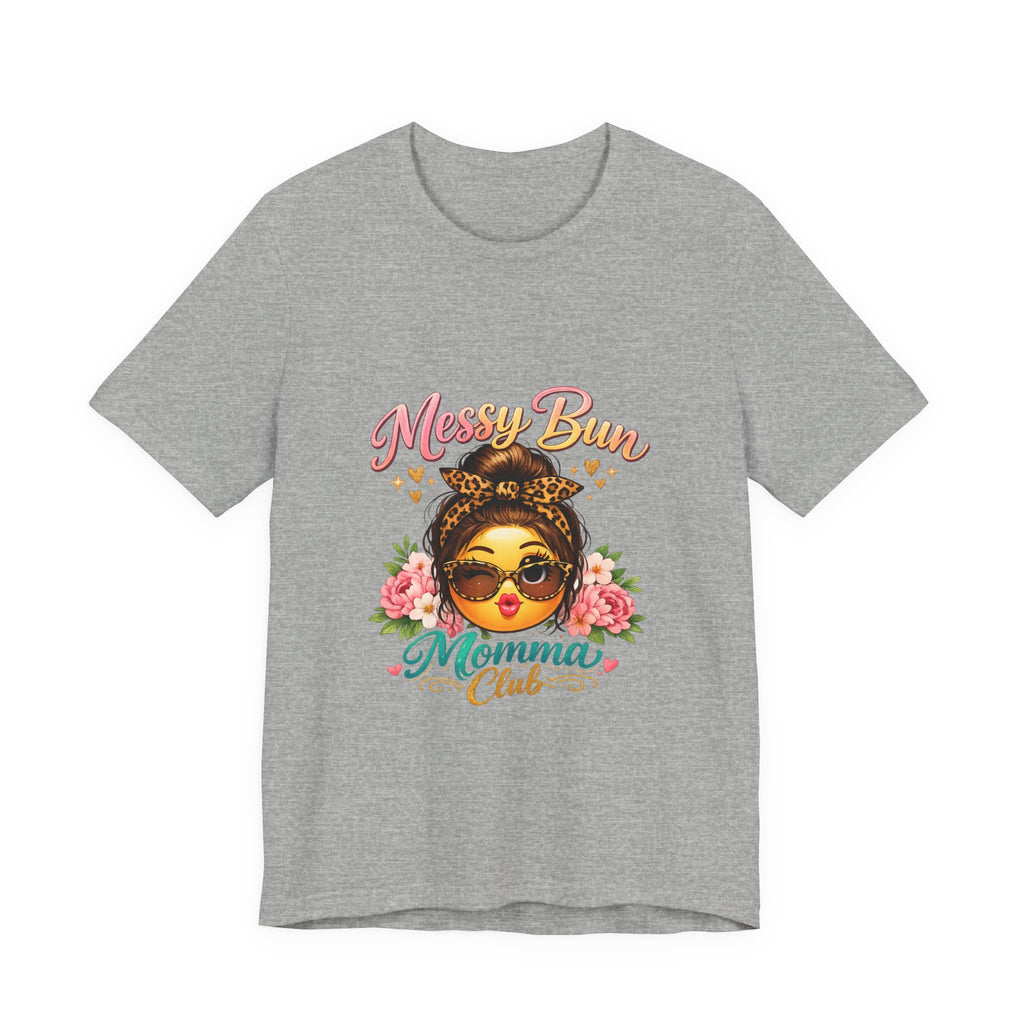Messy Bun Momma Club Tee | Mom Graphic Shirt, Floral Bun Girl Design
