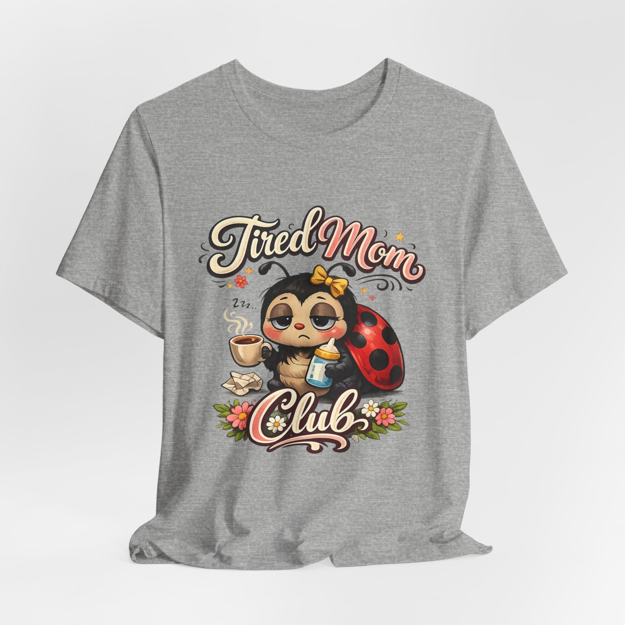 Tired Mom Club T-Shirt | Cute Ladybug Sloth Illustration