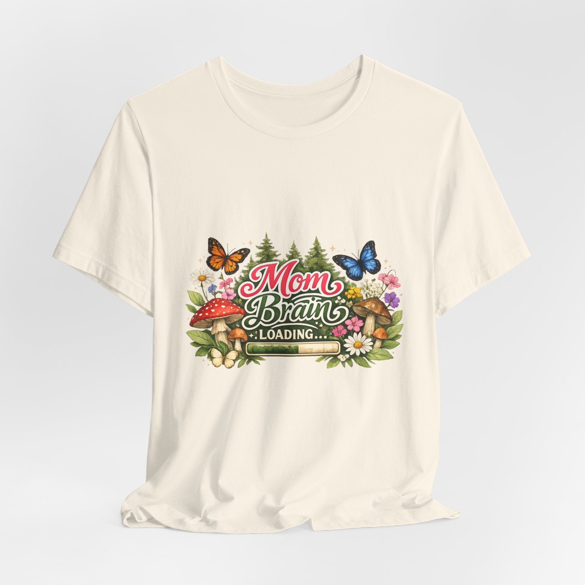 Mom Brain Loading T-Shirt | Floral Butterflies Mom Tee