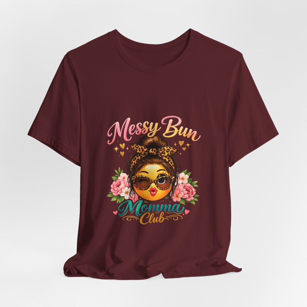 Messy Bun Momma Club Tee | Mom Graphic Shirt, Floral Bun Girl Design