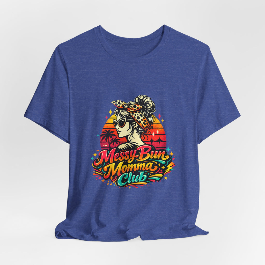 Messy Bun Momma Club Tee | Retro Sunset Mom Hair Graphic