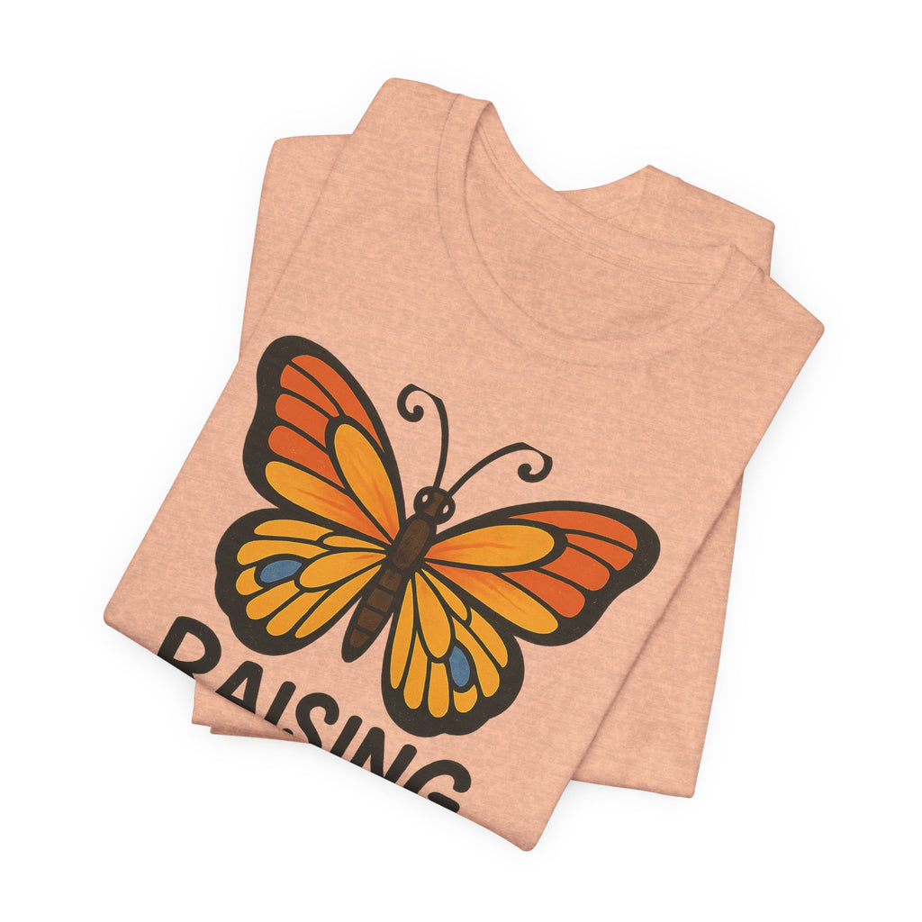 Raising Tiny Humans Is Exhausting Butterfly T-Shirt | Parenting Tee