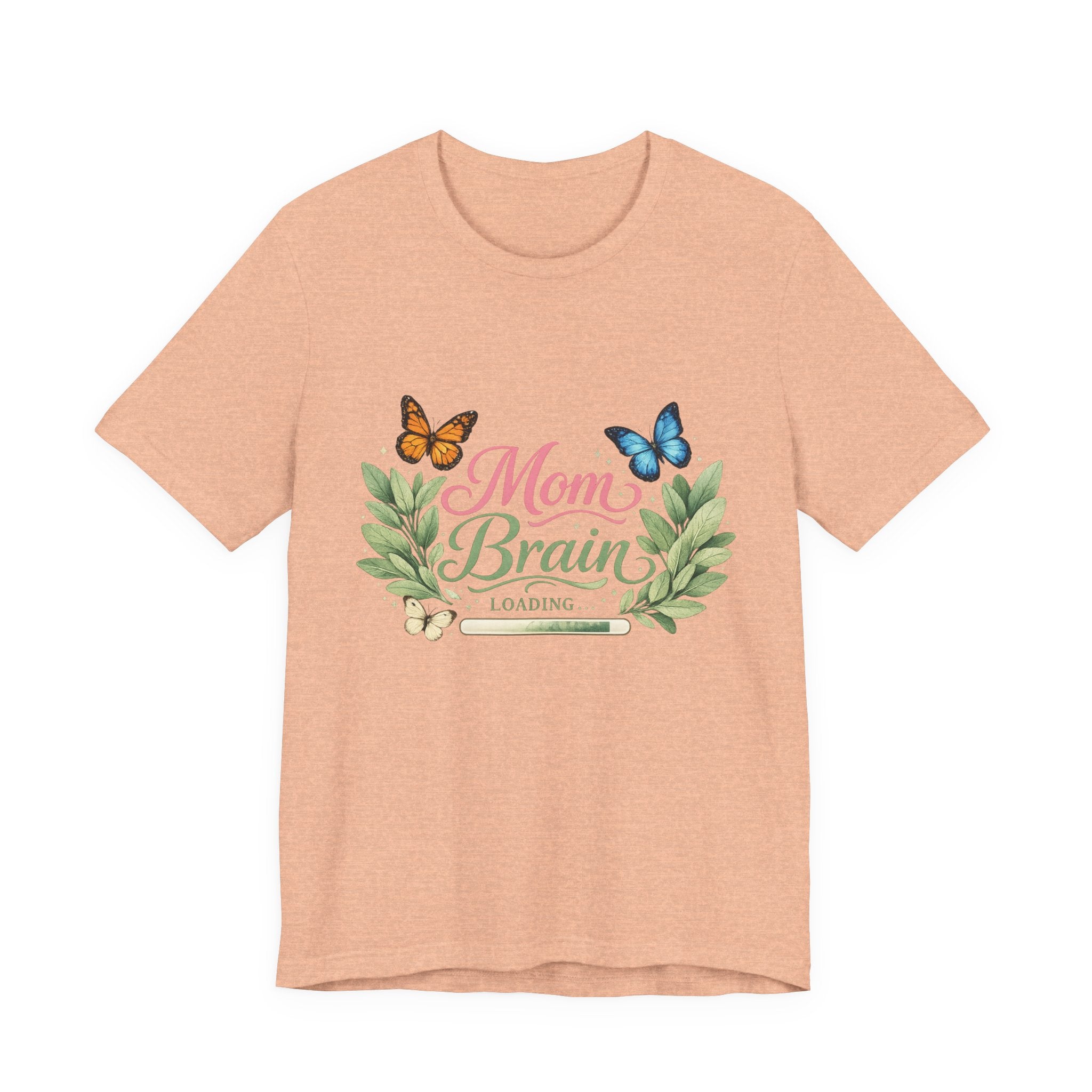 Mom Brain Loading T-Shirt | Floral wreath, butterflies, pastel script