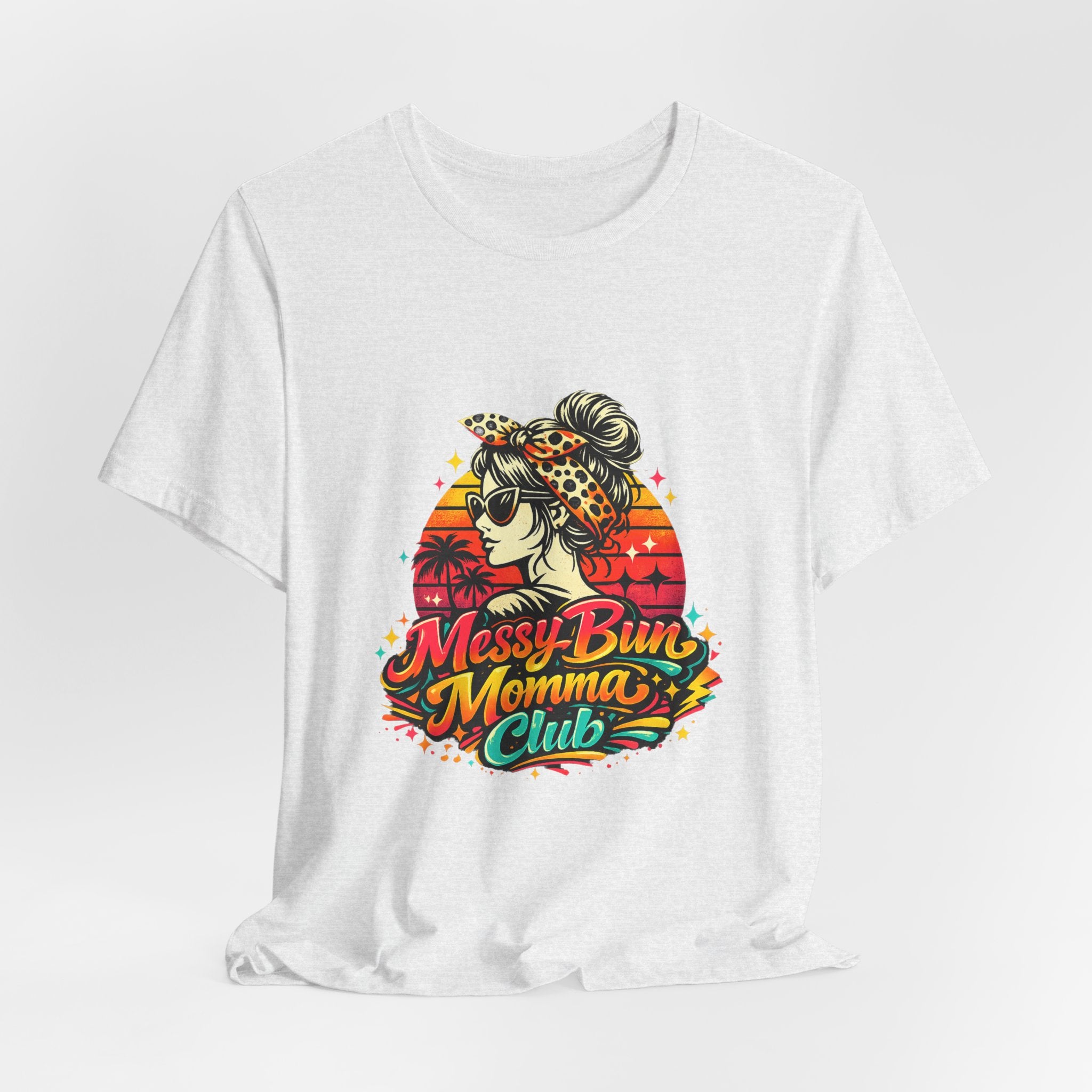 Messy Bun Momma Club Tee | Retro Sunset Mom Hair Graphic