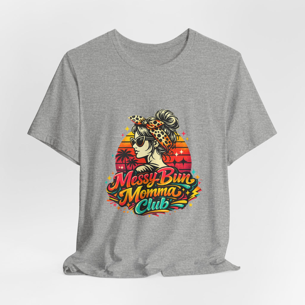Messy Bun Momma Club Tee | Retro Sunset Mom Hair Graphic