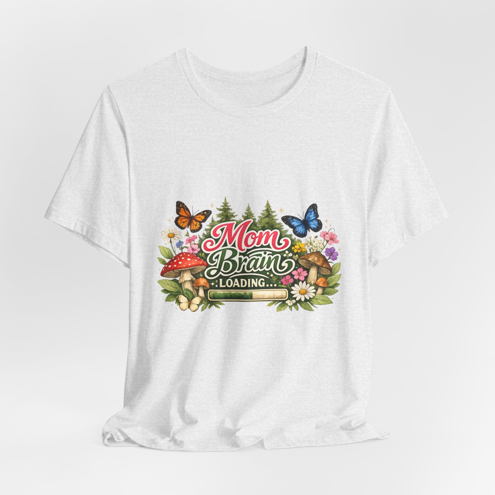 Mom Brain Loading T-Shirt | Floral Butterflies Mom Tee