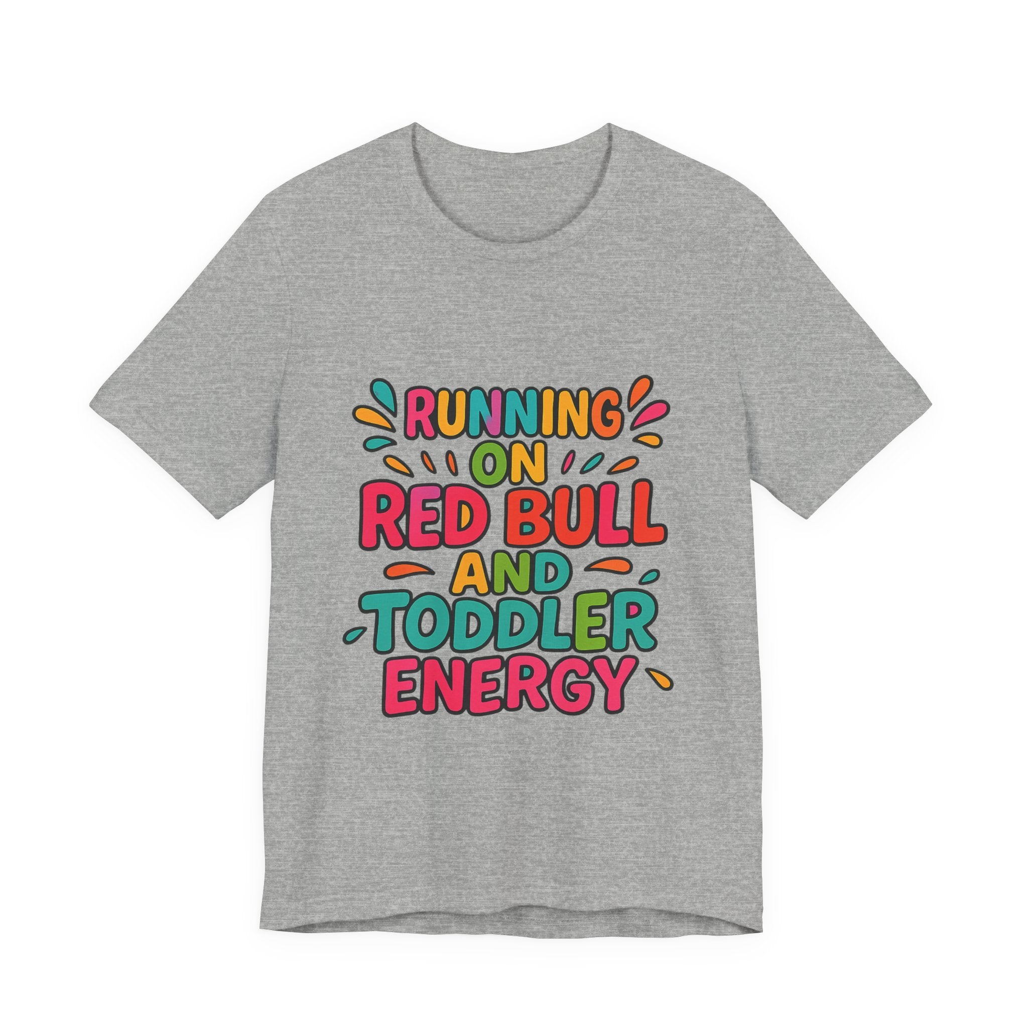 Running on Red Bull and Toddler Energy T-Shirt | Funny Mom Tee