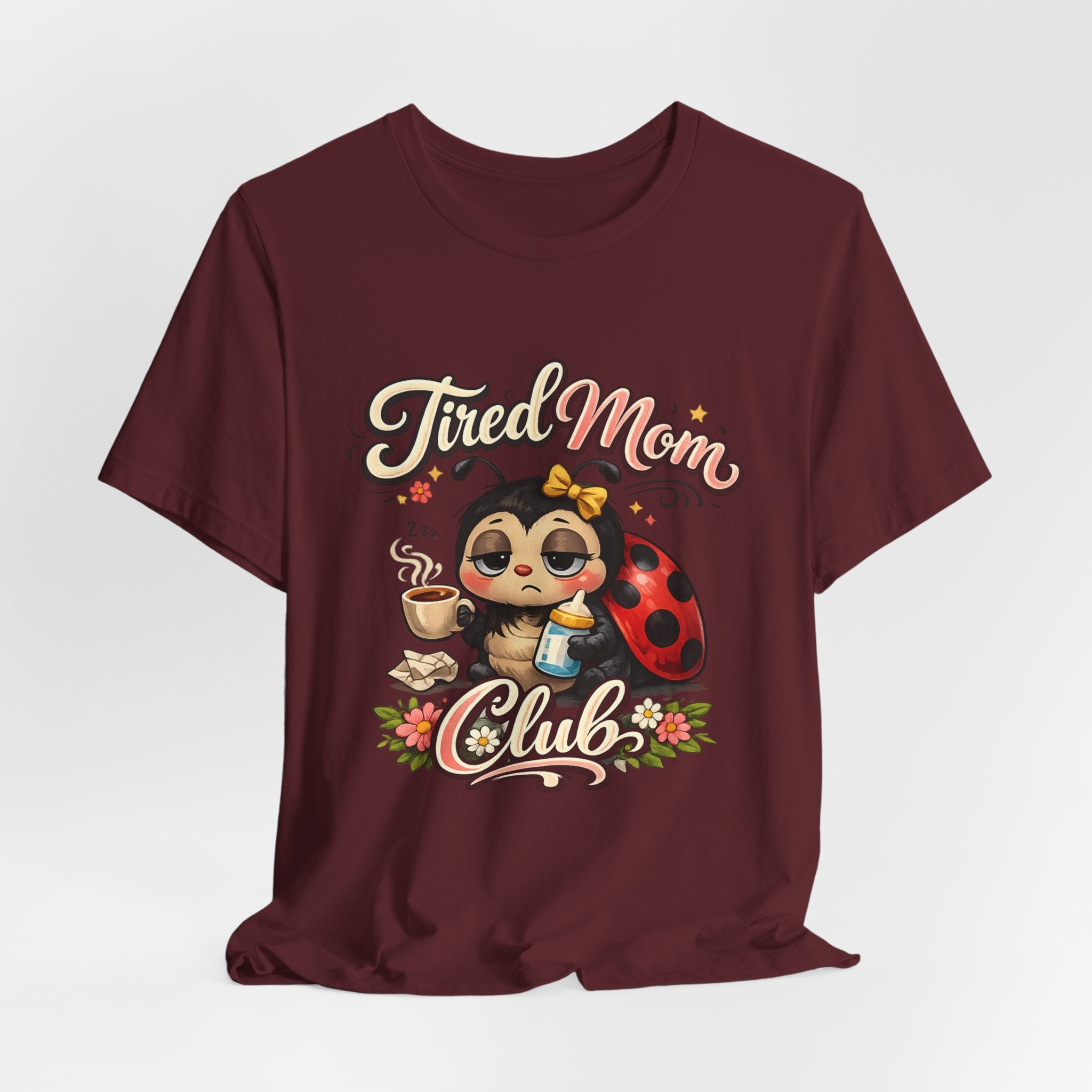 Tired Mom Club T-Shirt | Cute Ladybug Sloth Illustration