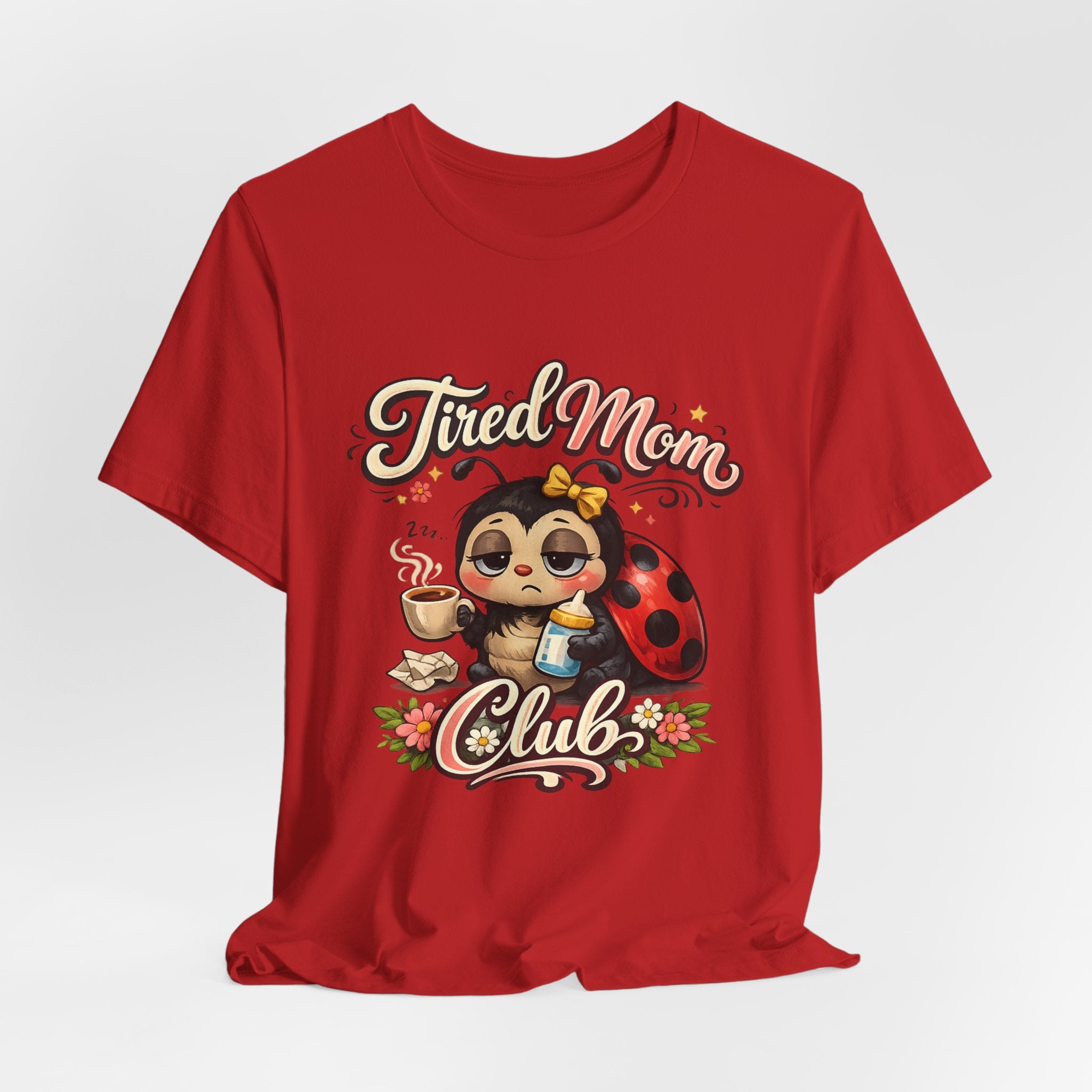 Tired Mom Club T-Shirt | Cute Ladybug Sloth Illustration