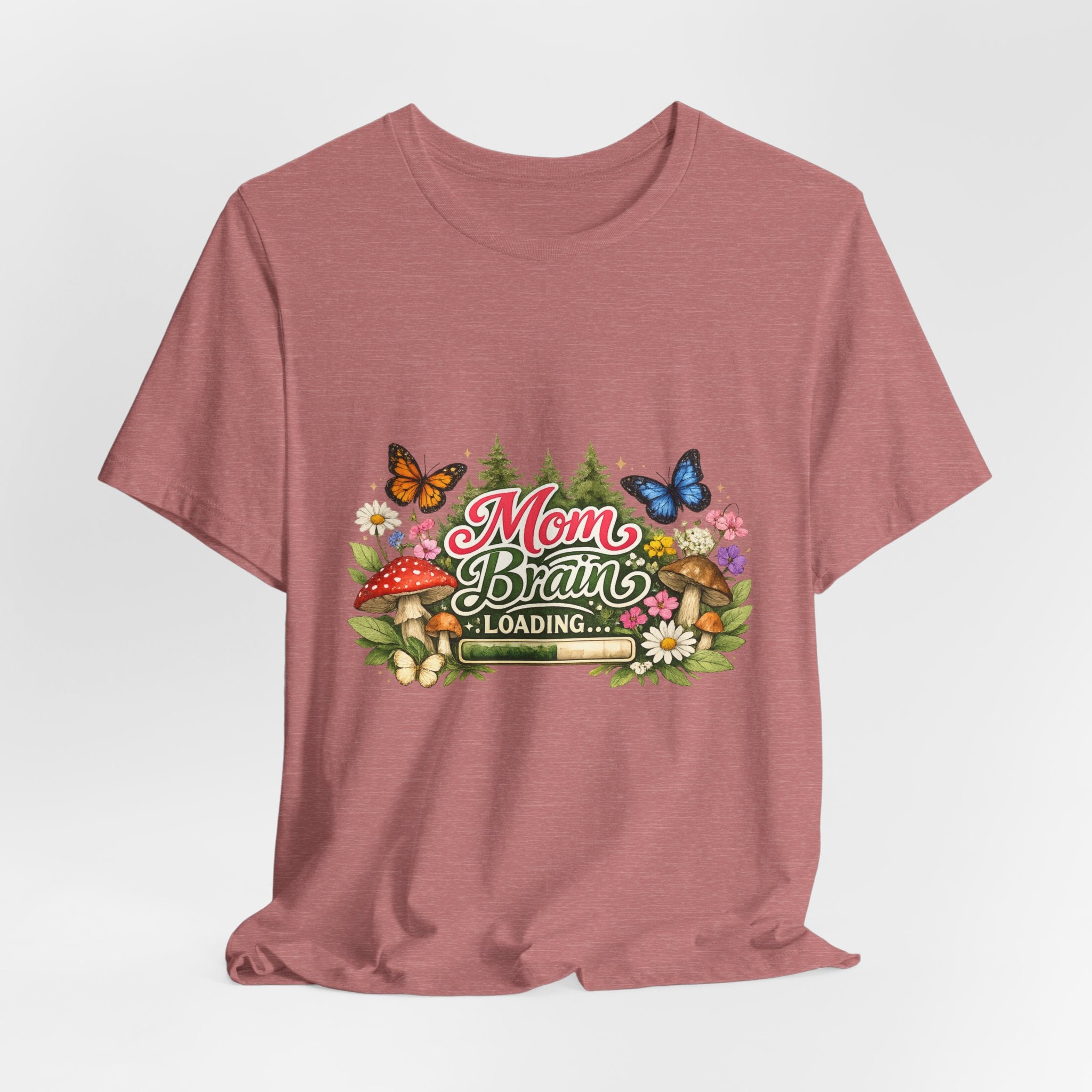 Mom Brain Loading T-Shirt | Floral Butterflies Mom Tee
