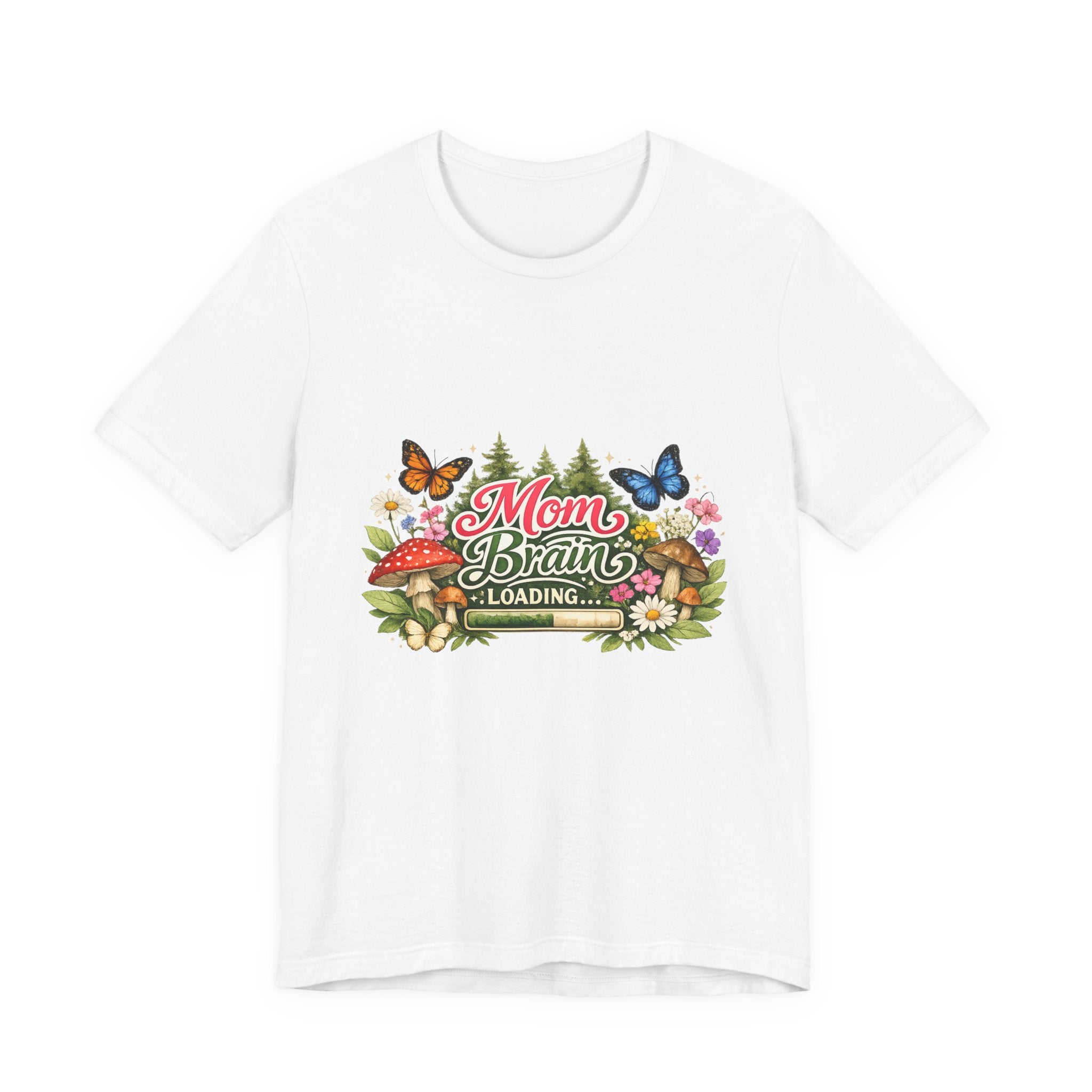 Mom Brain Loading T-Shirt | Floral Butterflies Mom Tee