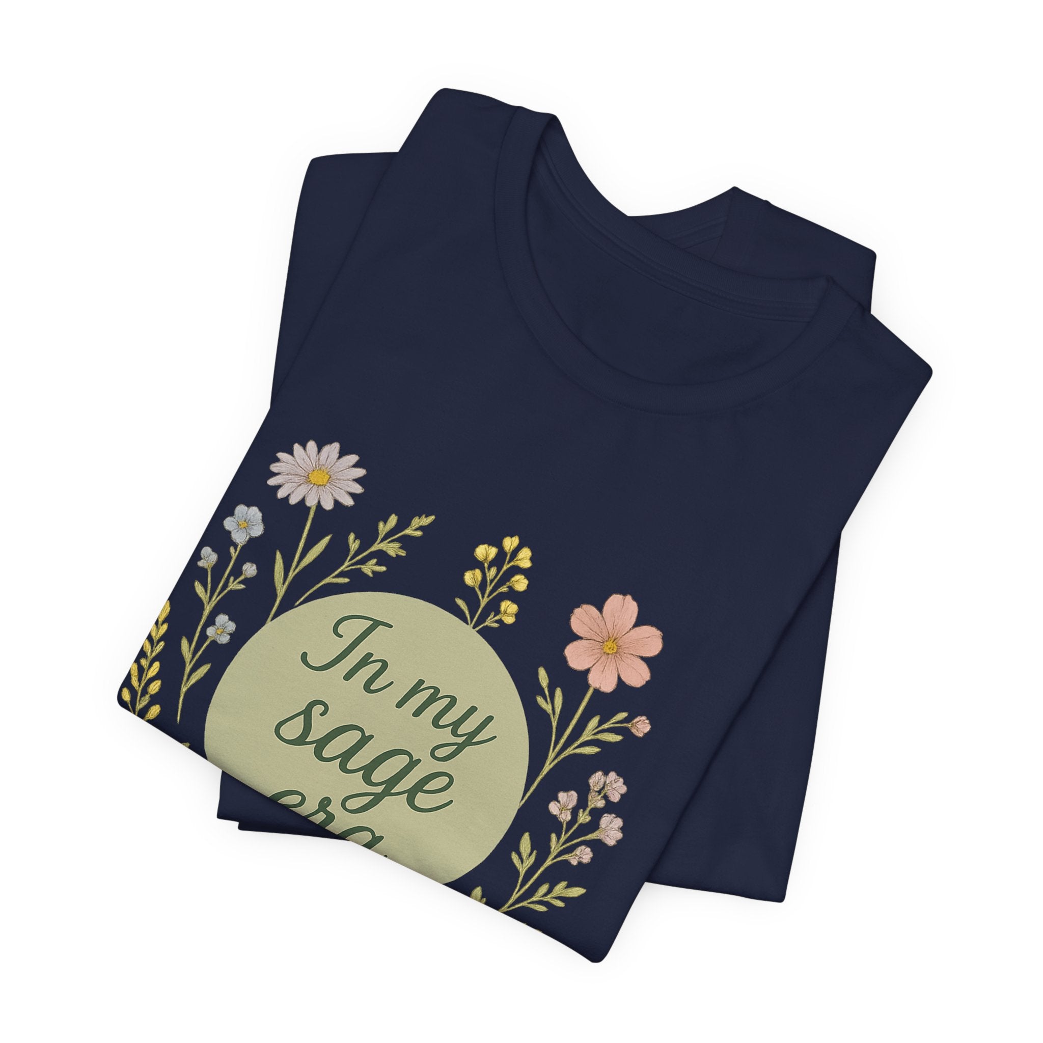 In My Sage Era tee | Floral wreath graphic shirt, botanical typography