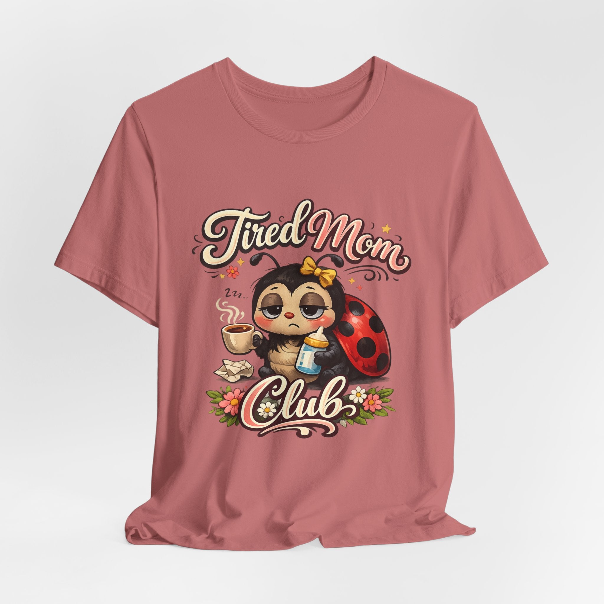 Tired Mom Club T-Shirt | Cute Ladybug Sloth Illustration