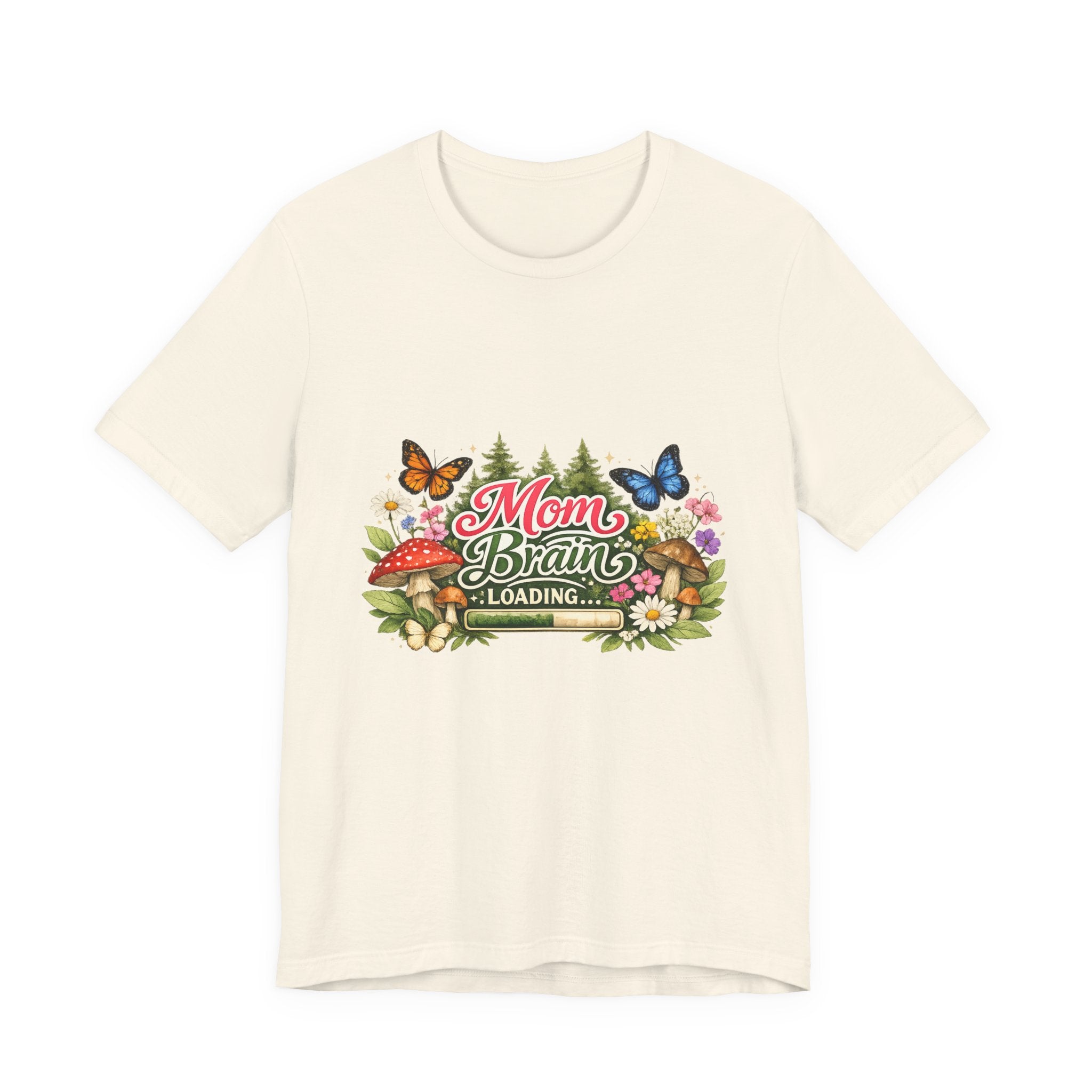 Mom Brain Loading T-Shirt | Floral Butterflies Mom Tee