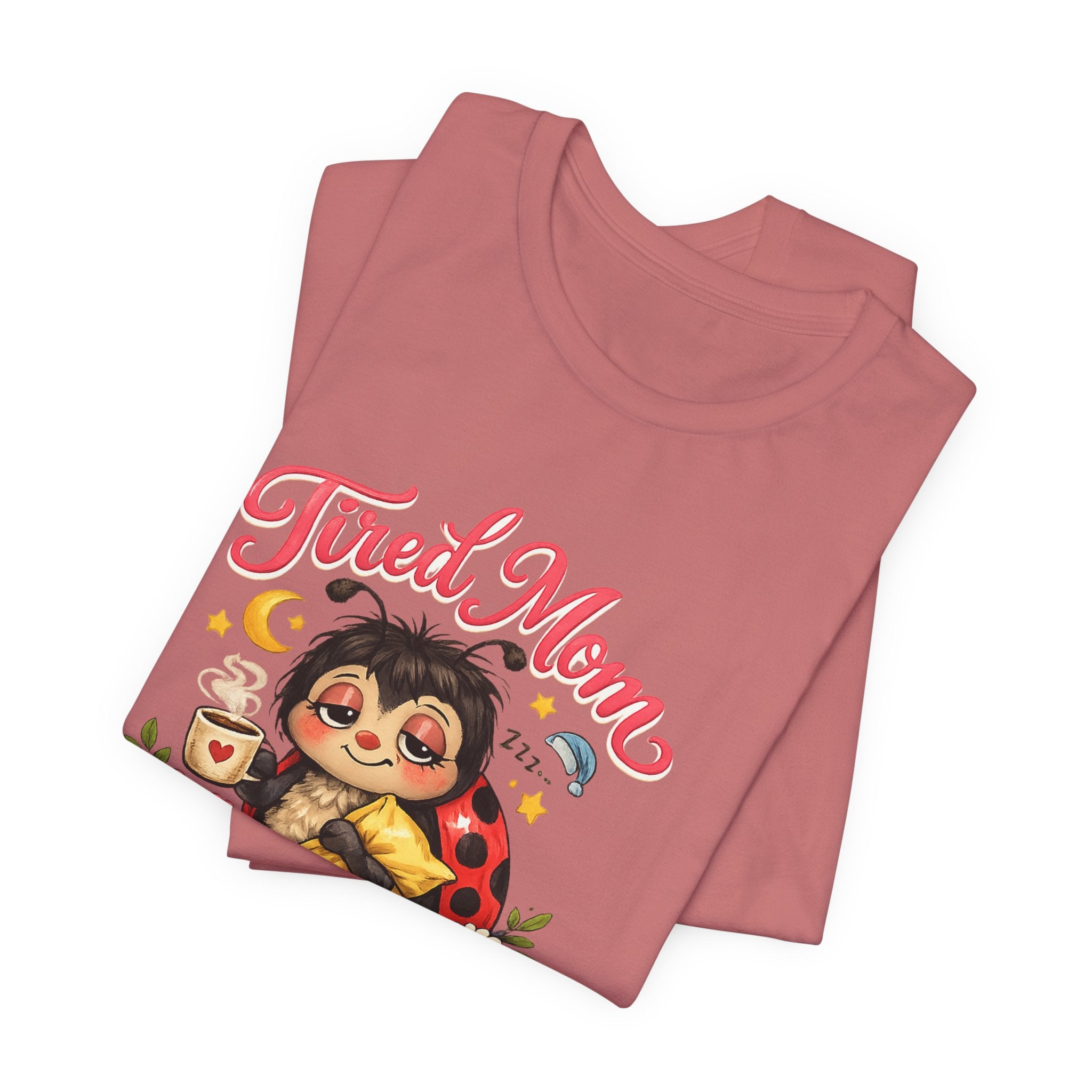 Tired Mom Club Tee | Cute Sloth Ladybug Graphic Shirt
