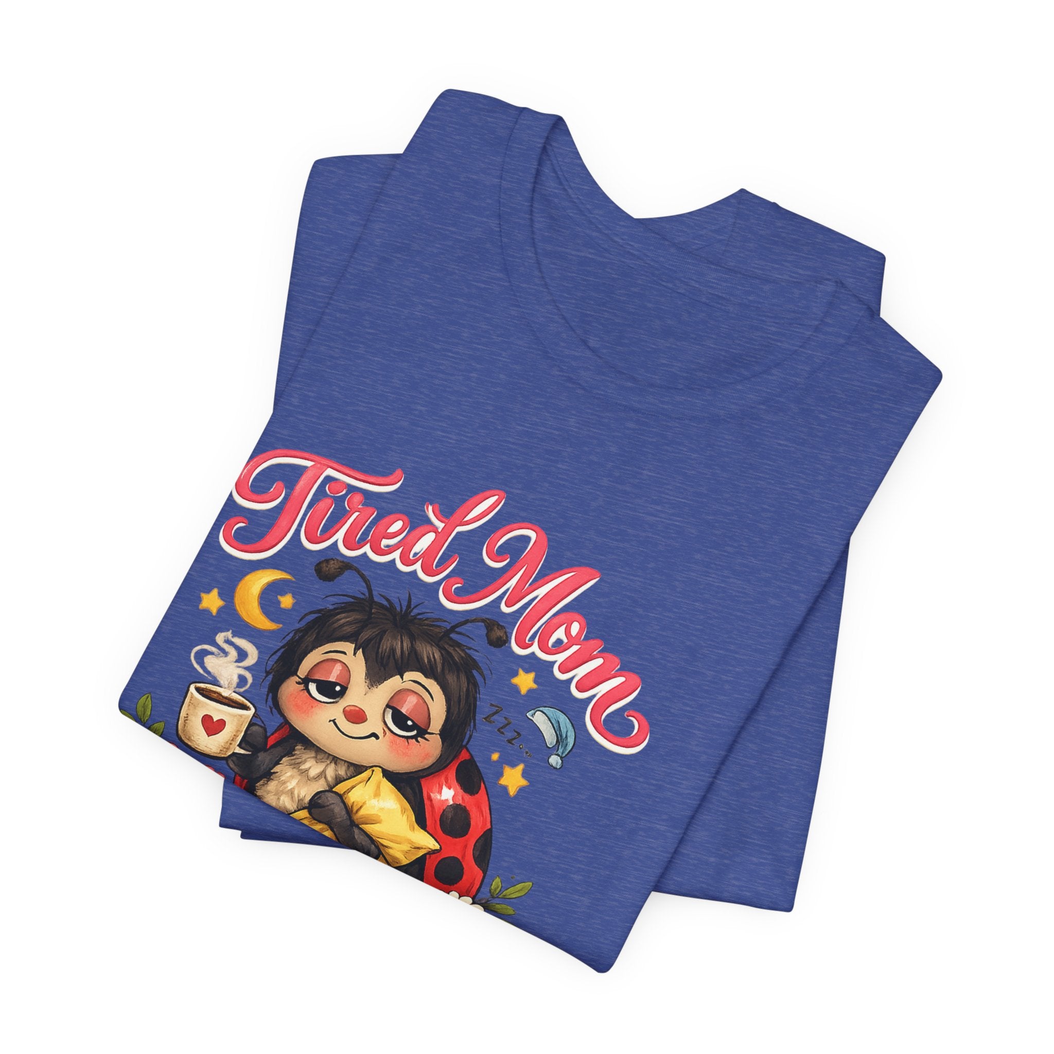 Tired Mom Club Tee | Cute Sloth Ladybug Graphic Shirt