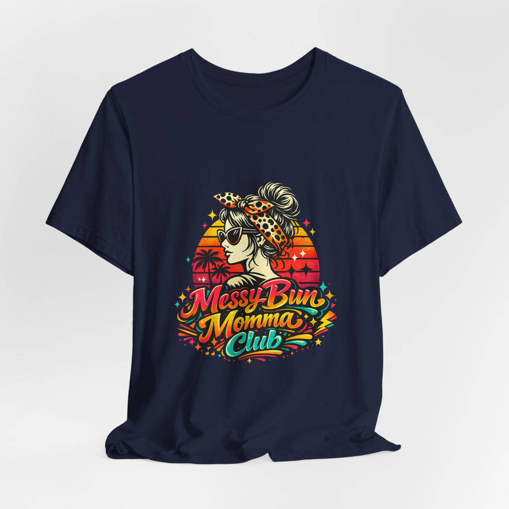 Messy Bun Momma Club Tee | Retro Sunset Mom Hair Graphic