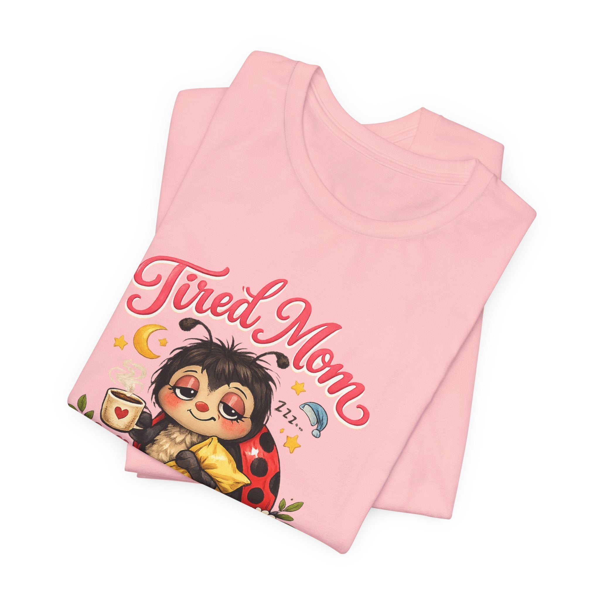 Tired Mom Club Tee | Cute Sloth Ladybug Graphic Shirt