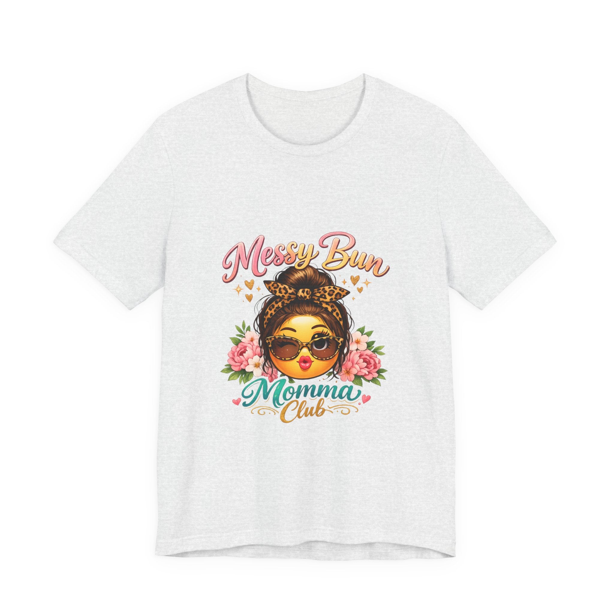 Messy Bun Momma Club Tee | Mom Graphic Shirt, Floral Bun Girl Design
