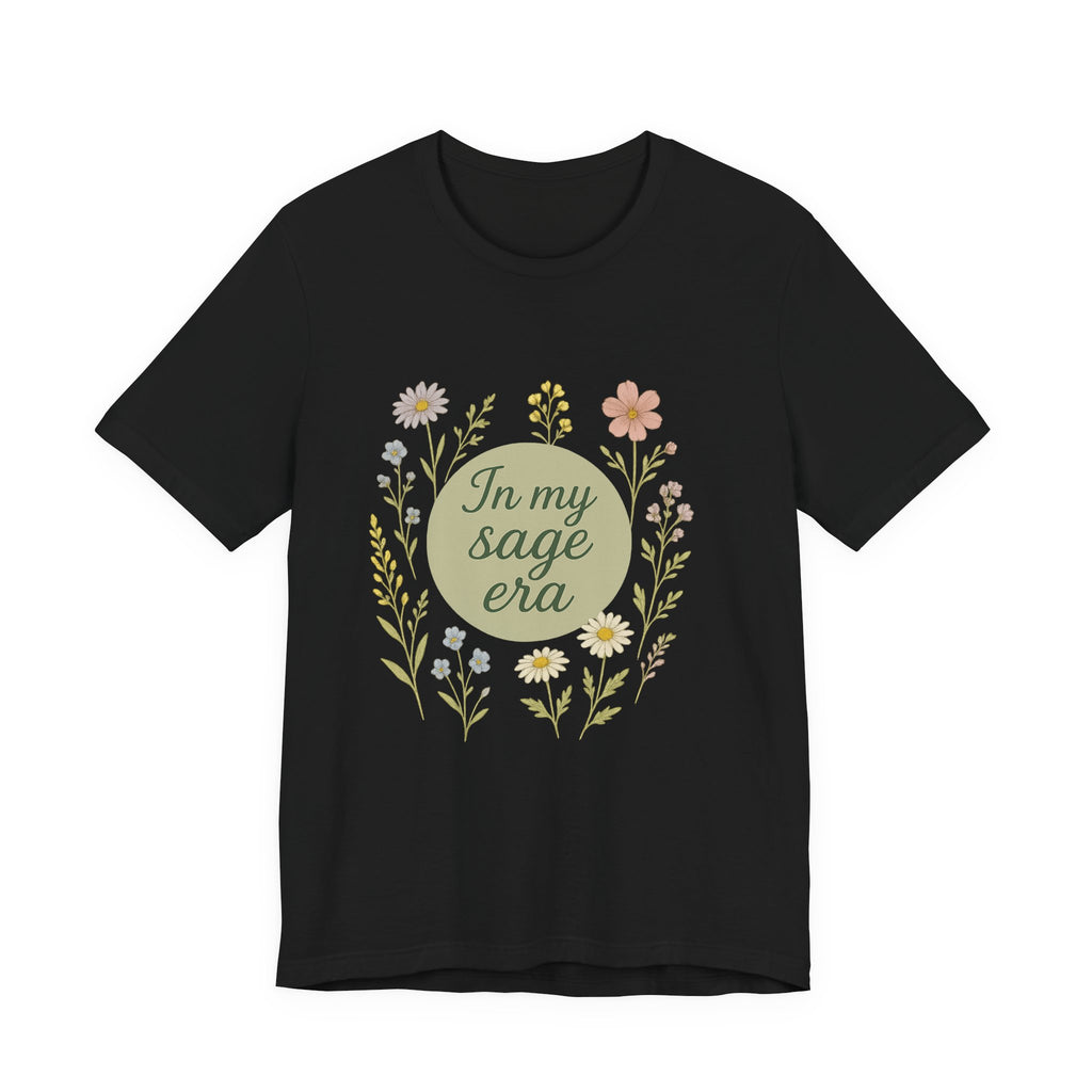 In My Sage Era tee | Floral wreath graphic shirt, botanical typography